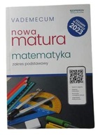 Matura. Matematyka. Vademecum 2023. ZP Operon