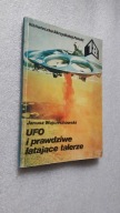UFO I prawdziwe latajace talerze - Janusz Wojciechowski (1982)