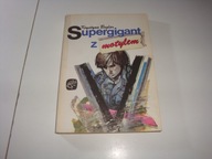 Supergigant z motylem Krystyna Boglar