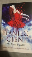 Taniec cieni Yelena Black