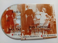 Pan Tadeusz czyli ostatni zajazd na Litwie księga 1 Adam Mickiewicz CD