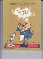 Czy wiesz co jesz? Irena Gumowska