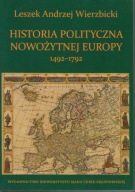 Historia polityczna nowożytnej Europy 1492-1792 ; jak nowa