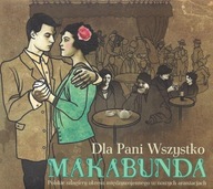 Płyta Makabunda Dla Pani wszystko (digipack) CD