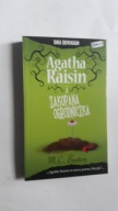 AGATHA RAISIN i Zakopana ogrodniczka t. 3 - Beaton