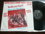 THE RITCHIE FAMILY Where Are The Men / Bad Reputation