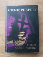 Cienie purpury Philipp Vandenberg