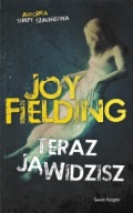 TERAZ JĄ WIDZISZ Joy FIELDING
