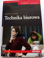 Technika biurowa Podręcznik z płytą Elżbieta Mitura