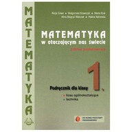 Matematyka w otaczającym nas świecie Podręcznik dla klasy 1 - Podkowa