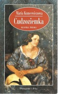 Cudzoziemka Maria Kuncewiczowa