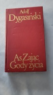 As Zając Gody życia - Dygasiński