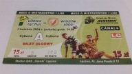 bilet GÓRNIK Łęczna - WIDZEW Łódź 03.04.2004