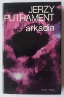 Arkadia Jerzy Putrament Pisma tom 7