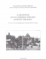 Z archiwum szczecińskiego strajku sierpień 1988 roku MIlczanowski
