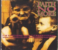 FAITH NO MORE I'm easy Be Aggressive 2CD