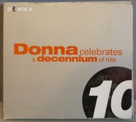 VA Donna Celebrates A Decennium Of Hits