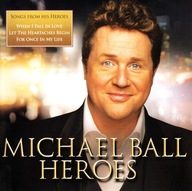 Michael Ball - 2011 - Heroes - CD