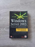 Windows Server 2003 Podręcznik administratora - Nelson Ruest