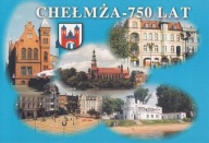 CHEŁMŻA - RATUSZ - KONKATEDRA - HOTEL MISTRAL - RYNEK - 750 LAT - HERB