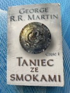 Taniec ze smokami część 1 George R.R. Martin