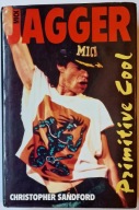 Christopher Sandford Mick Jagger Primitive Cool Książka język angielski Irl