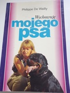 Wychowuję mojego psa Philippe De Wailly