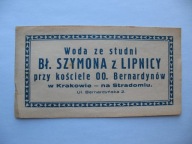KRAKÓW-STRADOM KOŚCIÓŁ OO. BERNARDYNÓW WODA ZE STUDNI BŁ. SZYMONA Z LIPNICY