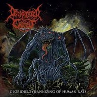 DECAPITATED CHRIST - Glorious Tyrannizing of Human /nowa/Deicide