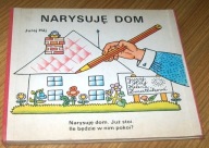 NARYSUJĘ DOM Juraj Haj