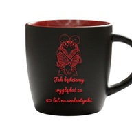 Kubek prezent walentynki Jak będziemy wyglądać za 50 lat | grawer czerwony