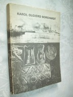 SZAMAN MORSKI - BORCHARDT