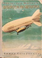 Balonem do bieguna - Władysław Umiński