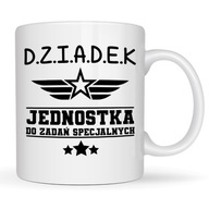 KUBEK DLA DZIADKA DZIADEK JEDNOSTKA DO ZADAŃ SPECJALNYCH