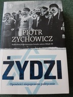 P.ZYCHOWICZ ŻYDZI BDB-