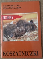 Koszatniczki Agnieszka Zas, Anna Owczarek