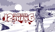 Gra Komputerowa 12 is Better Than 6 STEAM PC