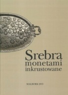 Srebra monetami inkrustowane KATALOG