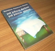 POD JEDNYM DACHEM POD JEDNYM NIEBEM Fleszarowa