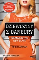 Dziewczyny z Danbury. Orange Is the New Black - Piper Kerman