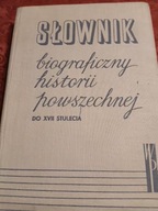 Słownik biograficzny historii powszechnej do XVII stulecia Kazimierz Lepszy