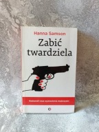 Zabić twardziela Hanna Samson