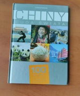 Chiny. Cuda Świata. 100 kultowych rzeczy, zjawisk, miejsc Praca zbiorowa