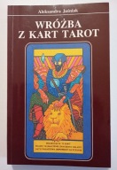 Wróżba z kart tarot A.Jaśniak