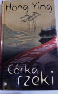 Córka Rzeki Hang Ying NOWA