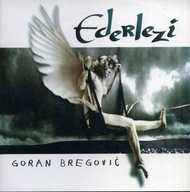 Ederlezi Goran Bregović CD - FOLIA