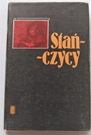 Stańczycy Antologia myśli społecznej i politycznej