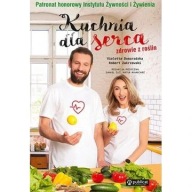 Kuchnia dla serca Zdrowie z roślin Violetta Domaradzka, Zakrzewski ksiazka