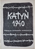 Katyń 1940 Kozielsk-Ostaszków-Starobielsk suplement wystawy Mielec 1995