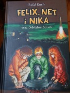 Felix, Net i Nika oraz Orbitalny Spisek Rafał Kosik